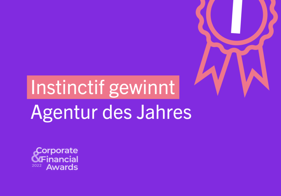 Instinctif Partners als “Agency of the Year” bei den Corporate & Financial Awards 2022 ausgezeichnet