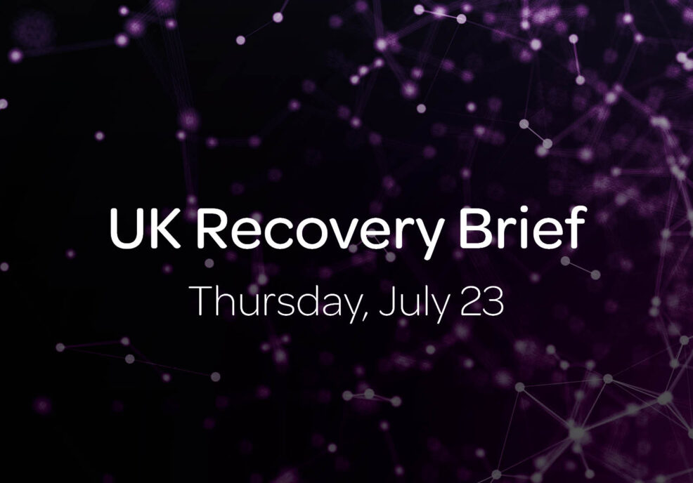 Covid-19 Recovery Brief: Thursday, July 23