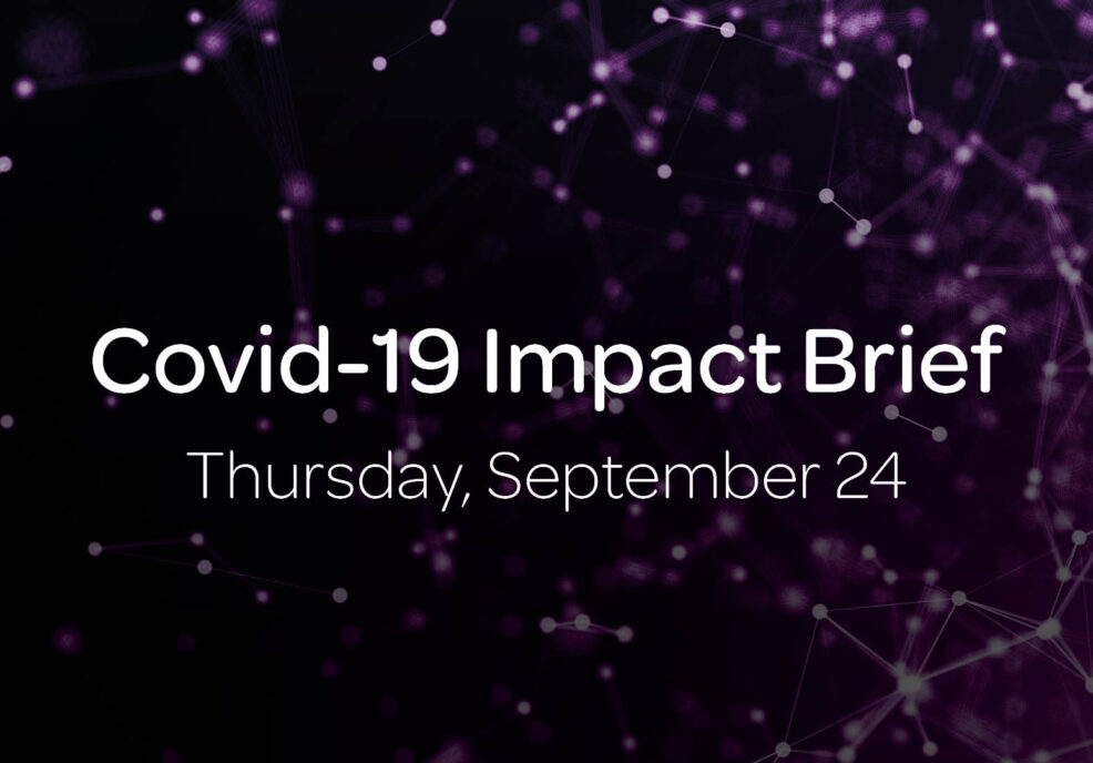 Covid-19 Impact Brief: Thursday, September 24