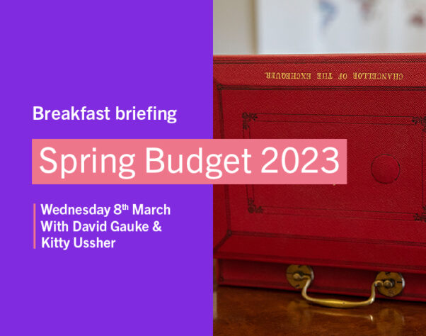 Breakfast briefing: Spring Budget 2023. Red box open saying Chancellor of the Exchequer in gold